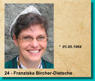 *  01.05.1964 24 - Franziska Bircher-Dietsche